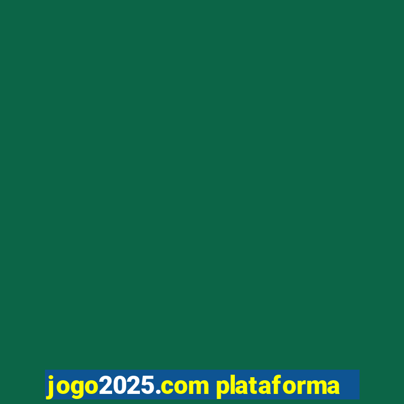 jogo2025.com plataforma